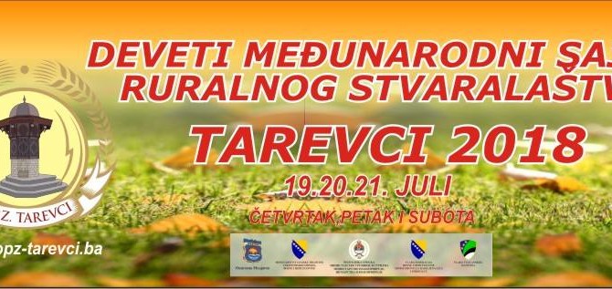Najava: IX Međunarodni sajam ruralnog stvaralaštva TAREVCI 2018